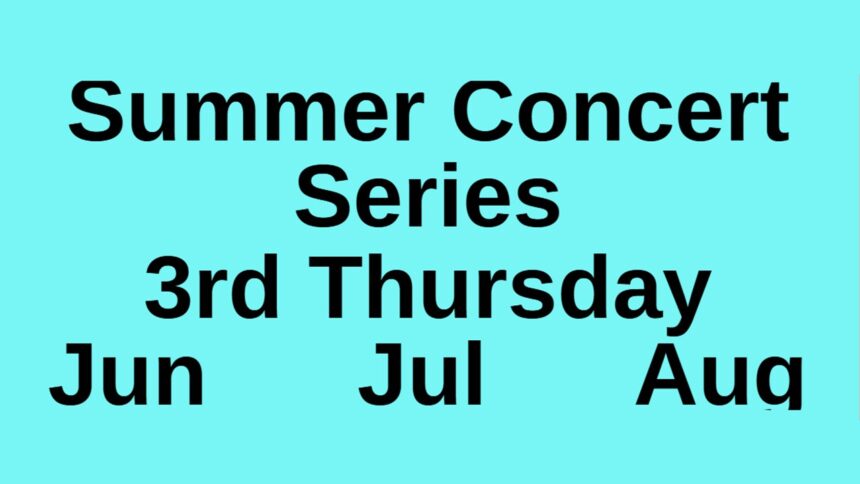 Summer Concert Series Lineup