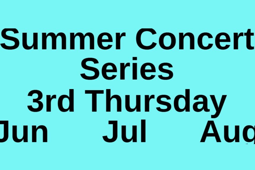Summer Concert Series Lineup